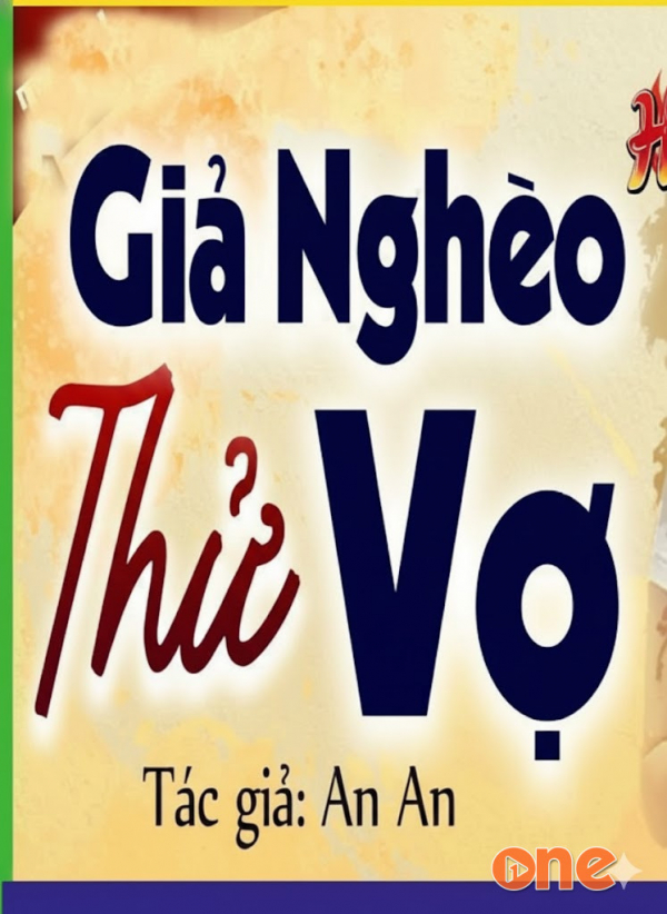 Giả Nghèo Thử Vợ - MC Kim Thanh