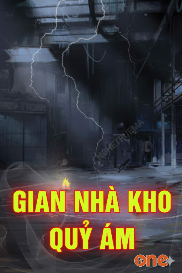 Gian Nhà Kho Quỷ Ám - MC Trần Thy
