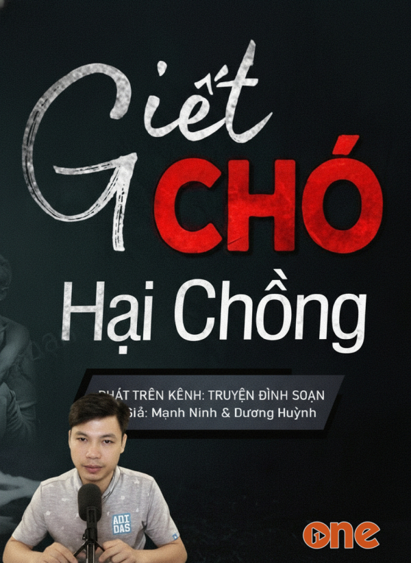 Giết Chó Hại Chồng - MC Đình Soạn