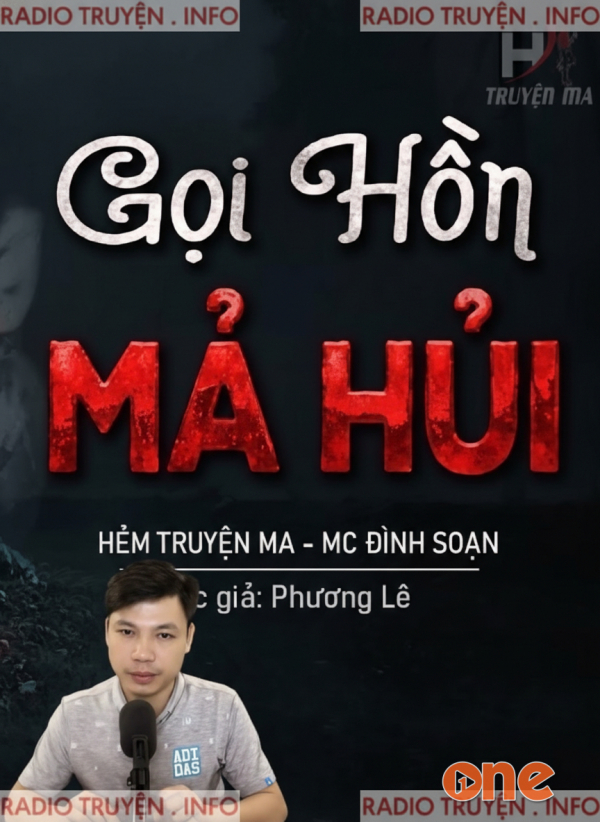 Gọi Hồn Mả Hủi - MC Đình Soạn