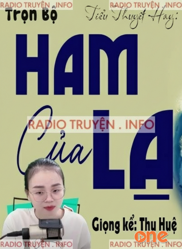 Ham Của Lạ - MC Thu Huệ