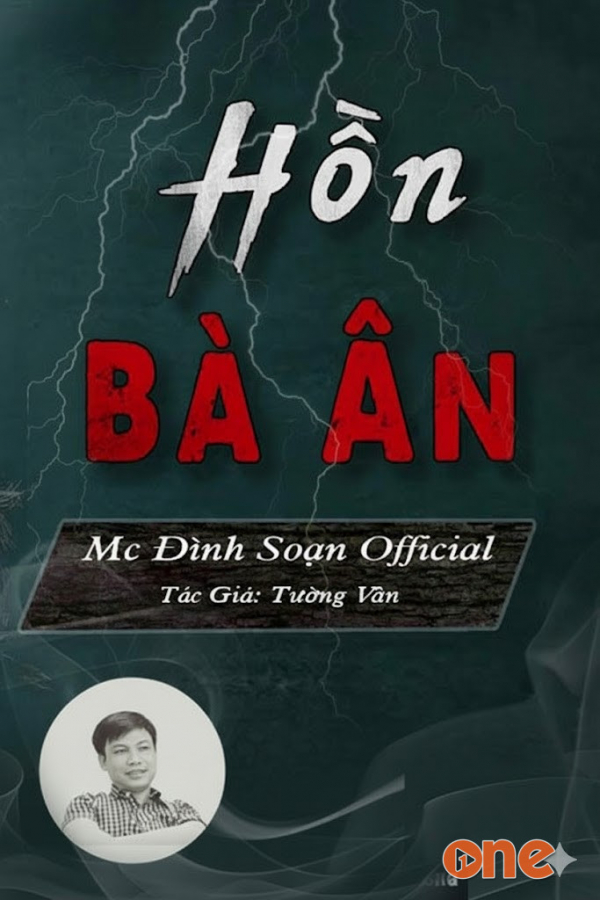 Hồn Bà Ân - MC Đình Soạn