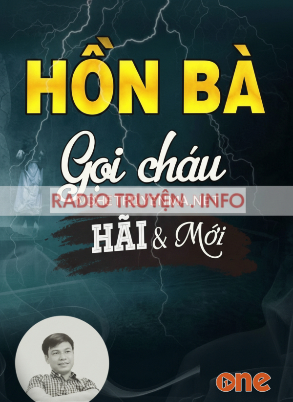 Hồn Bà Gọi Cháu - MC Đình Soạn