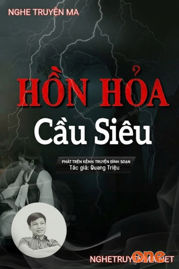 Hồn Hỏa Cầu Siêu - MC Đình Soạn