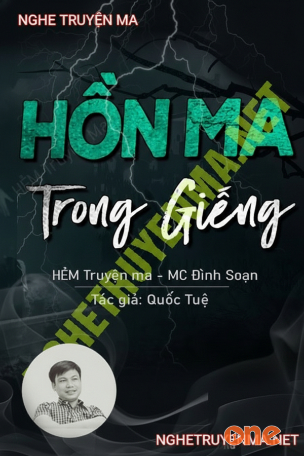 Hồn Ma Trong Cái Giếng - MC Đình Soạn