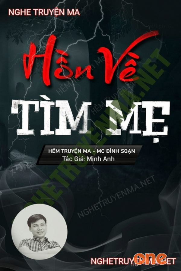 Hồn Về Tìm Mẹ - MC Đình Soạn