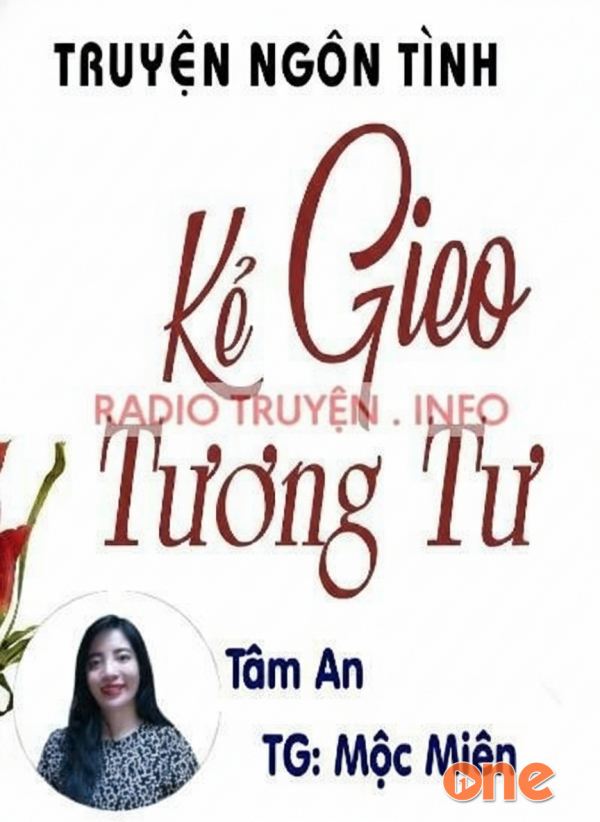 Kẻ Gieo Tương Tư - MC Tâm An