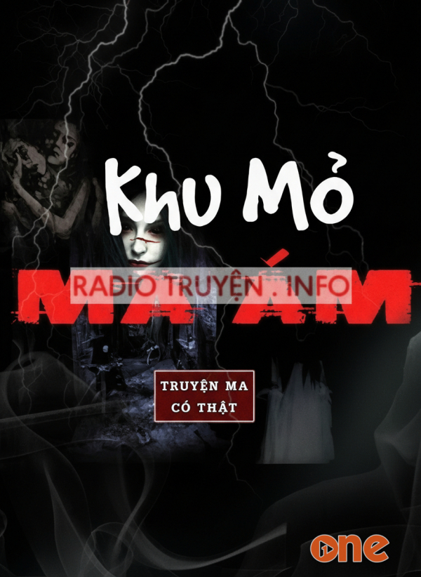 Khu Mỏ Ma Ám - MC Tuấn Anh