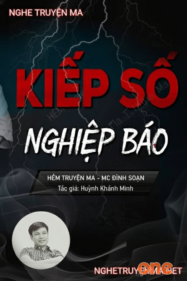 Kiếp Số Nghiệp Báo - MC Đình Soạn