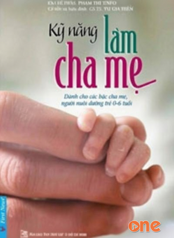 Kỹ Năng Làm Cha Mẹ - Hồng Hà