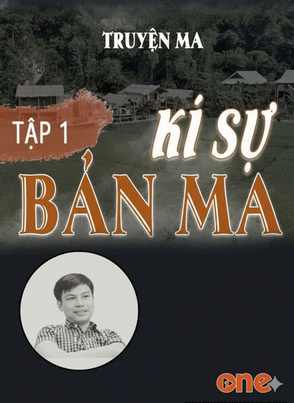 Ký Sự Bản Ma - MC Đình Soạn