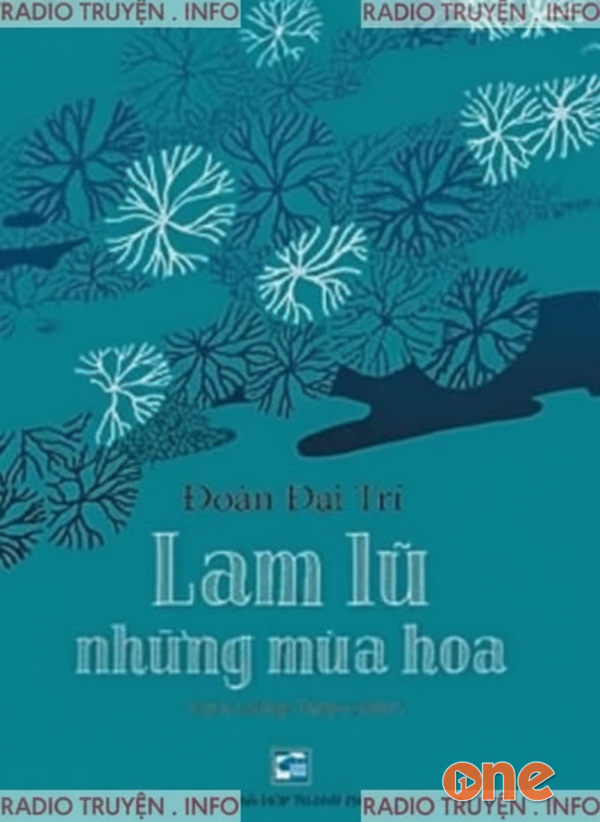 Lam Lũ Những Mùa Hoa - Hữu Nhân