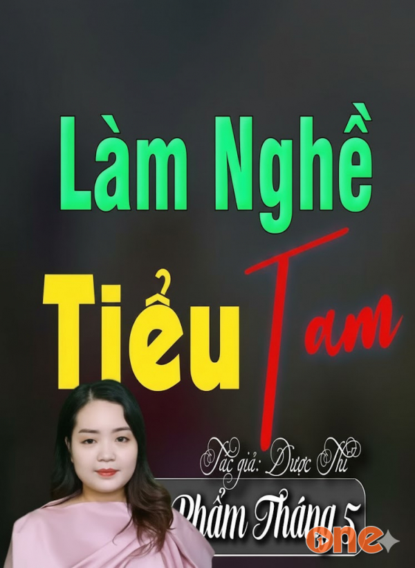 Làm Nghề Tiểu Tam - MC Thanh Mai