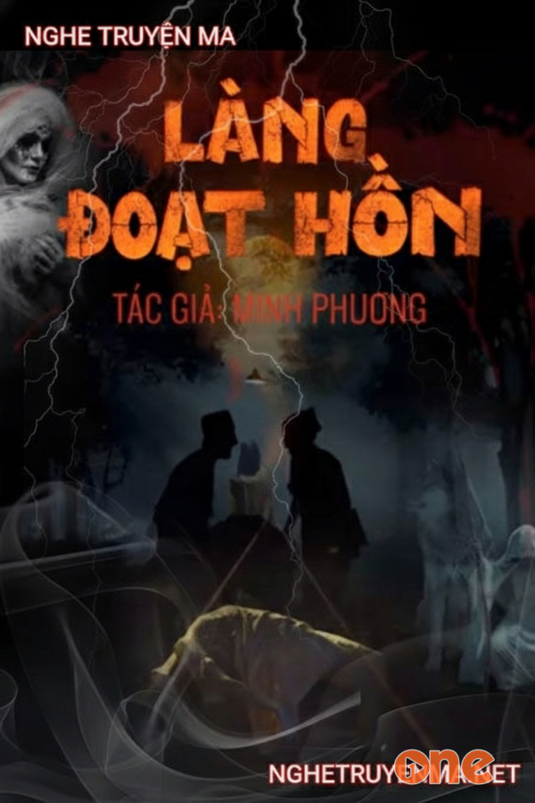 Làng Đoạt Hồn - MC Duy Thuận