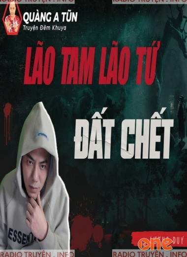 Lão Tam Lão Tứ Vùng Đất Chết