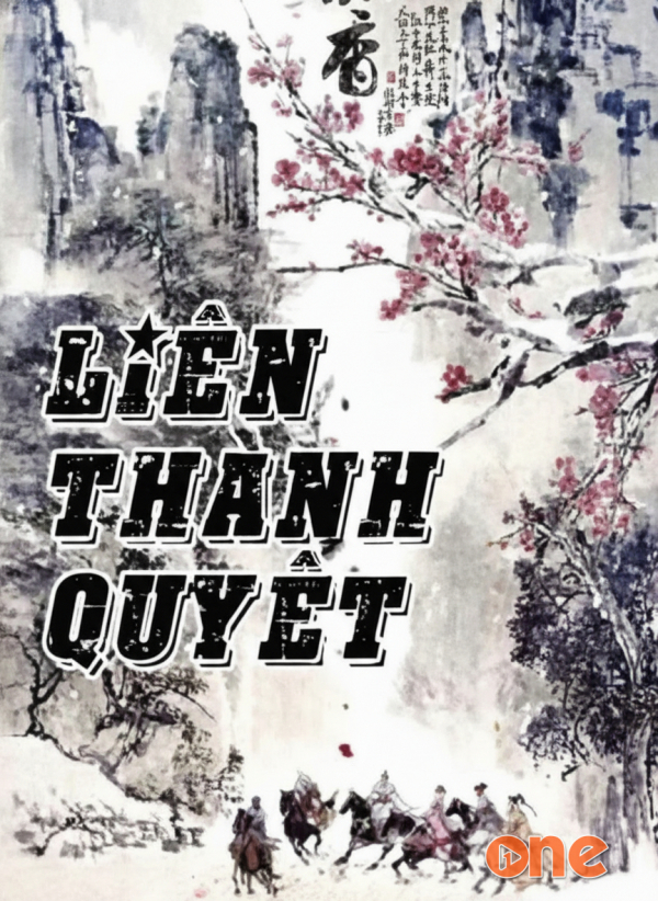 Liên Thành Quyết - Vov