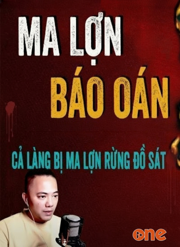 Ma Lợn Báo Oán - MC Quàng A Tũn