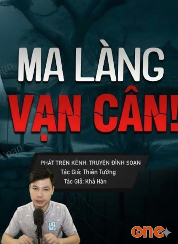 Ma Ở Làng Vạn Cân - MC Đình Soạn