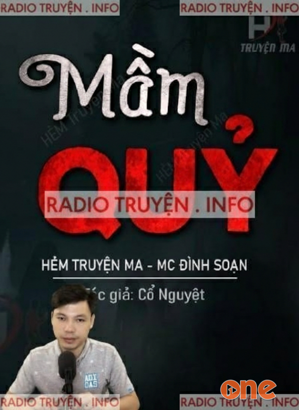 Mầm Quỷ - MC Đình Soạn