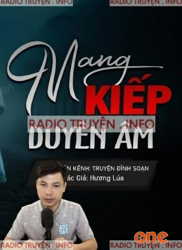 Mang Kiếp Duyên Âm - MC Đình Soạn