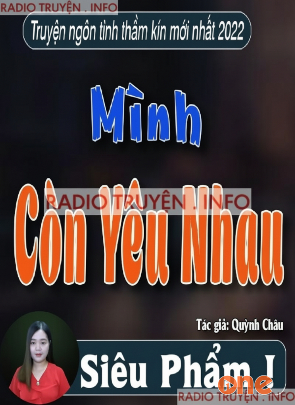 Mình Còn Yêu Nhau - MC Thanh Mai