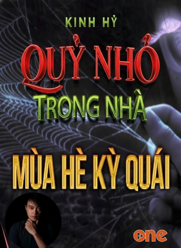 Mùa Hè Kỳ Quái - MC Nguyễn Huy