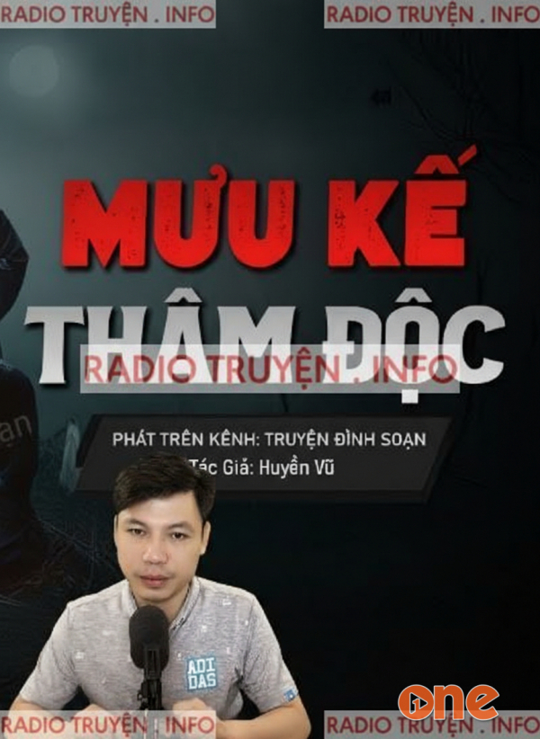 Mưu Kế Thâm Độc - MC Đình Soạn