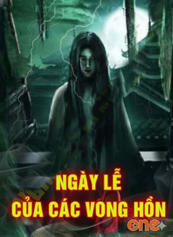 Ngày Lễ Của Các Vong Hồn - MC Nguyễn Huy