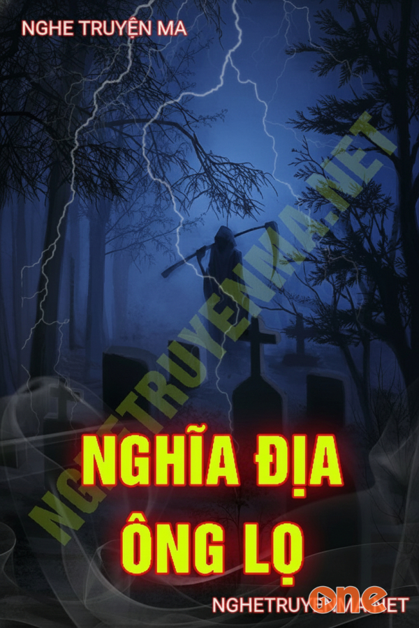 Nghĩa Địa Ông Lọ - MC Trần Thy