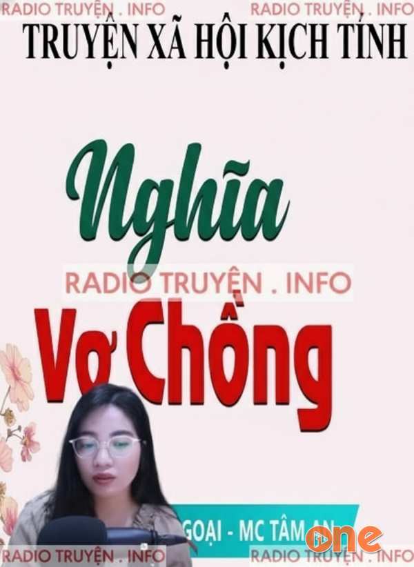 Nghĩa Vợ Chồng - MC Tâm An