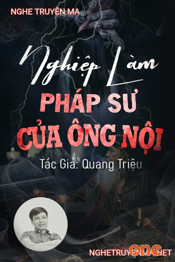 Nghiệp Làm Pháp Sư - MC Đình Soạn