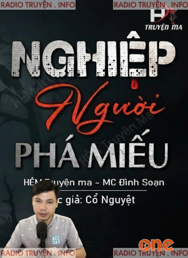 Nghiệp Vận Người Phá Miếu - MC Đình Soạn