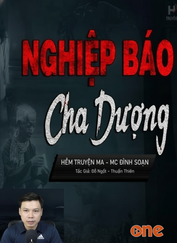 Nghiệp Báo Cha Dượng - MC Đình Soạn