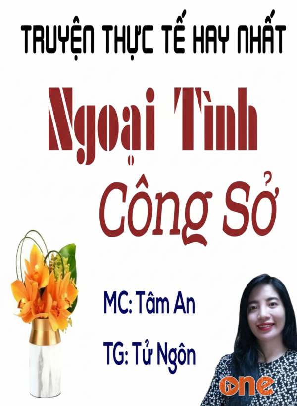 Ngoại Tình Công Sở - MC Tâm An