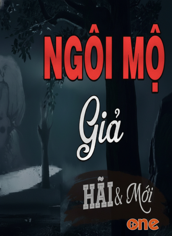 Ngôi Mộ Giả - MC Đình Soạn