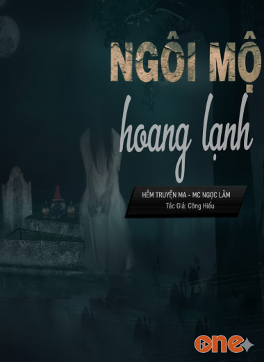 Ngôi Mộ Hoang Lạnh