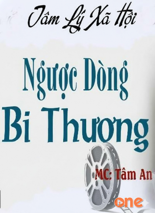 Ngược Dòng Bi Thương - MC Tâm An