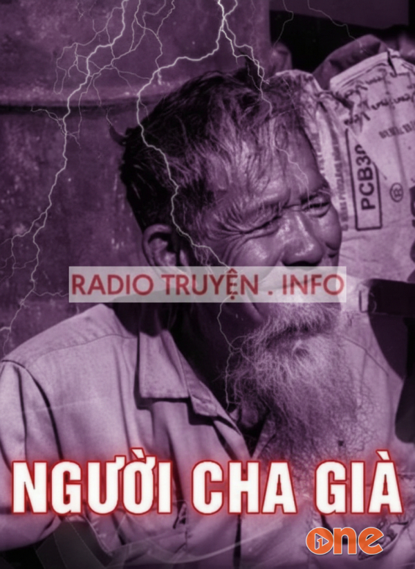 Người Cha Già - MC Âm Phong