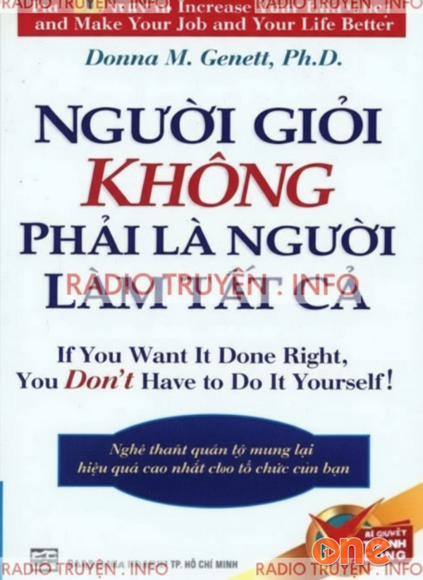 Người Giỏi Không Phải Là Người Làm Tất Cả - Donna M. Genett