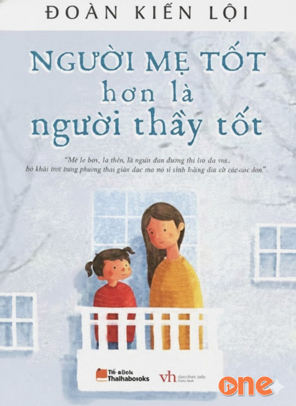 Người Mẹ Tốt Hơn Là Người Thầy Tốt - Trương Thị Đệ