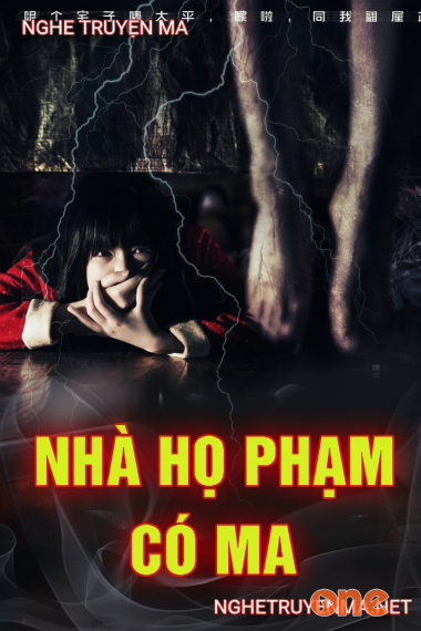 Nhà Họ Phạm Có Ma