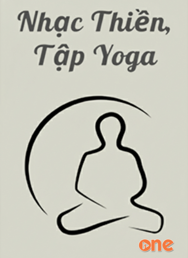 Nhạc Thiền, Tập Yoga 2