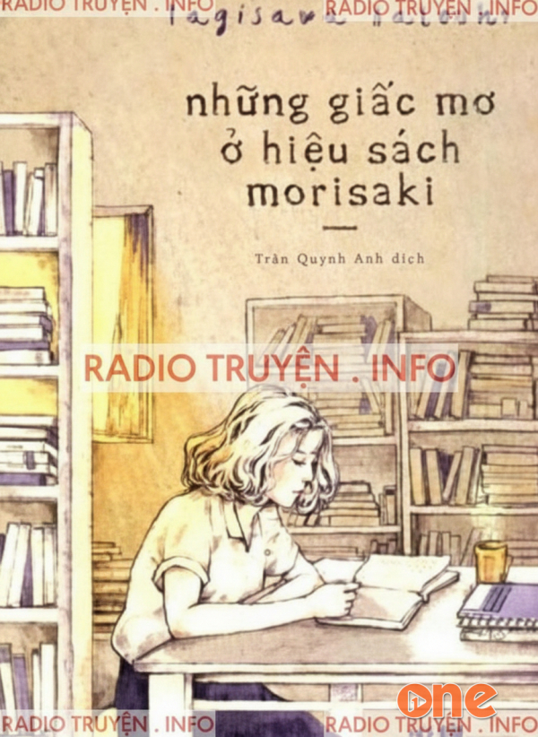 Những Giấc Mơ Ở Hiệu Sách Morisaki - Trang Radio