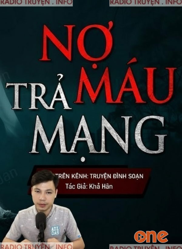 Nợ Máu Trả Mạng - MC Đình Soạn