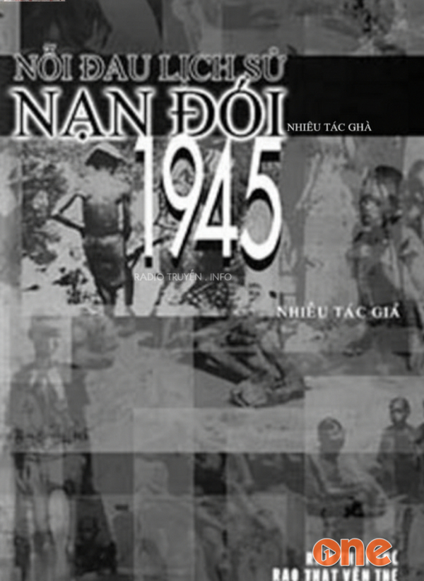 Nỗi Đau Lịch Sử Nạn Đói 1945 - Ngọc Hân