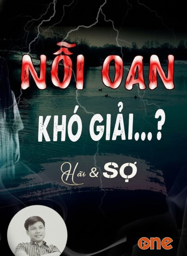 Nỗi Oan Khó Giải - MC Đình Soạn