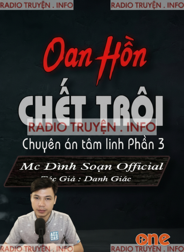 Oan Hồn Chết Trôi - MC Đình Soạn