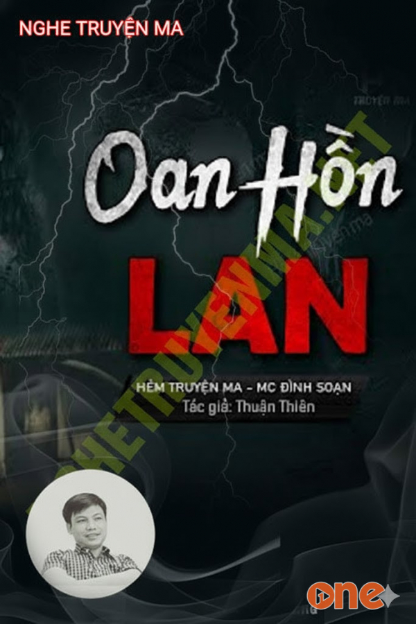 Oan Hồn Lan - MC Đình Soạn