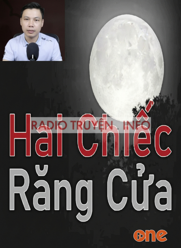 Oan Nghiệt Hai Chiếc Răng Cửa - MC Đình Soạn