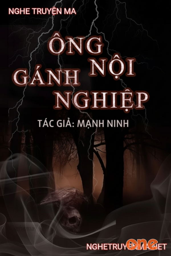 Ông Nội Gánh Nghiệp - MC Duy Thuận